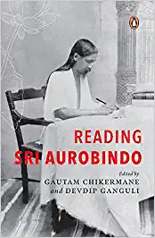 Reading Sri Aurobindo [HARDCOVER]