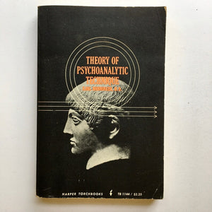 Theory of Psychoanalytic Technique [RARE BOOK]