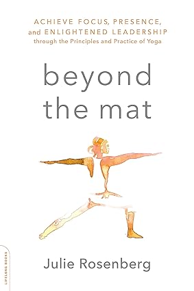Beyond the mat by Julie Resenberg