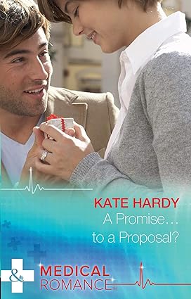 A promise...to a proposal [mills and boon]
