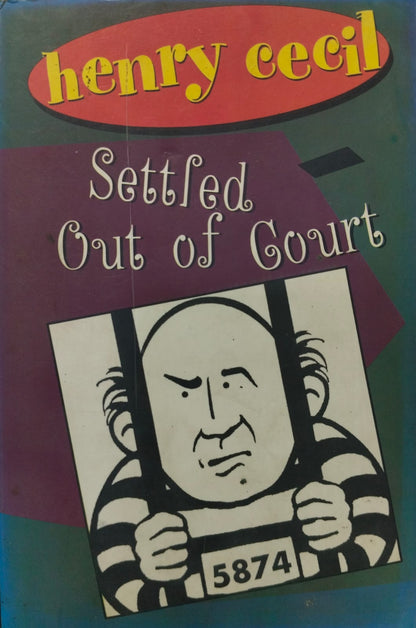 Settled Out Of Court (RARE BOOKS)