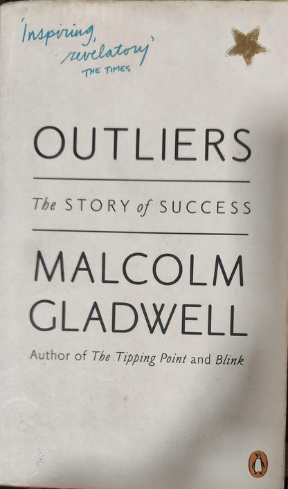 Outlers by  Malcolm Gladwell