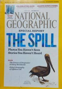 The spill [national geographic][rare books][october 2010]