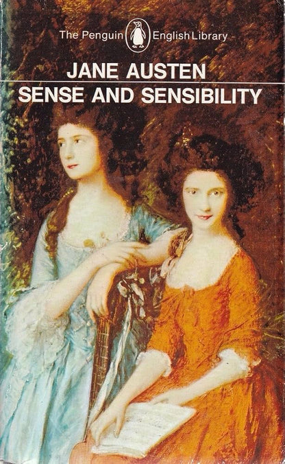 Sense and Sensibility by Jane Austen [Penguin Classics]