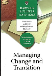 Managing Change and Transition