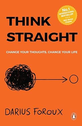 Think Straight by Darius Foroux