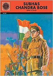 Subhas Chandra Bose (Amar Chitra Katha) [graphic novel]