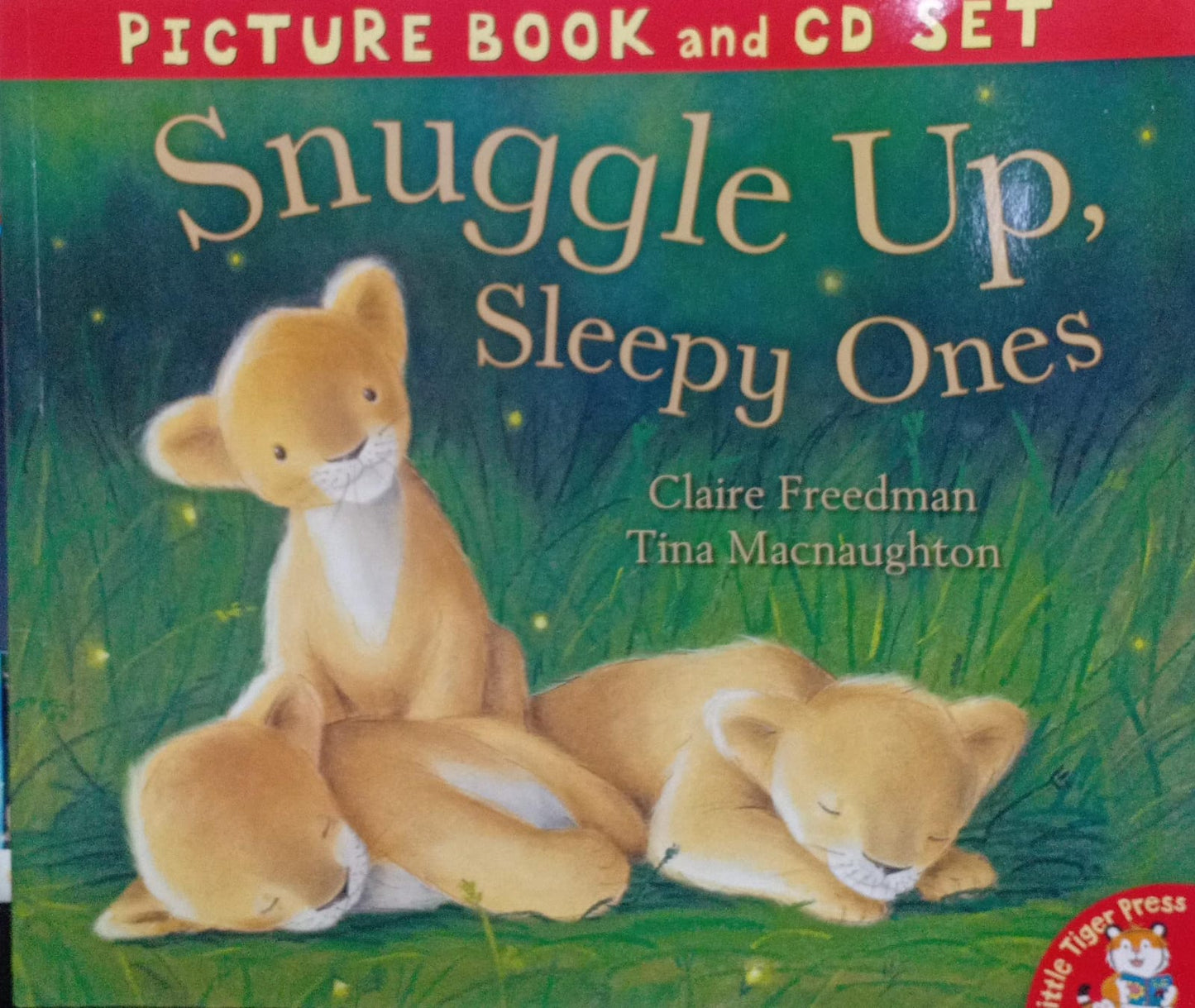Snuggle Up, Sleepy Ones [with cd]