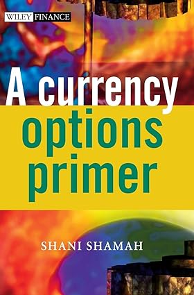 A currency options primer [hardcover] [rare books]