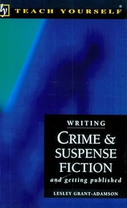 Writing Crime & Suspense Fiction [RARE BOOKS]