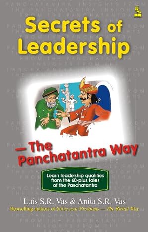 Secrets of Leadership by Anita SR Vas |Luis SR Vas