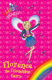 Rainbow Magic Florence the Friendship Fairy