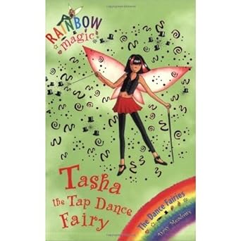 RAINBOW MAGIC : TASHA The Tap Dance Fairy