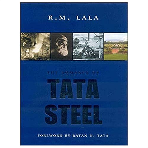 The Romance of Tata Steel [HARDCOVER]