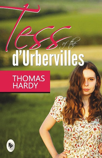 Tess Of Durbervilles by THOMAS HARDY