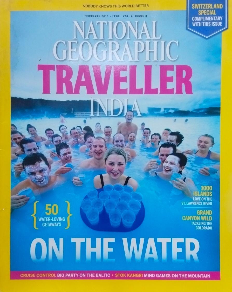 On the water [national geographic traveller india][february 2016][volume 4][issue 8][rare books]