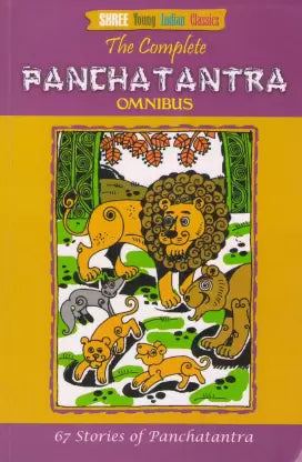 The complete panchatantra omnibus (67 in 1) stories by Shree