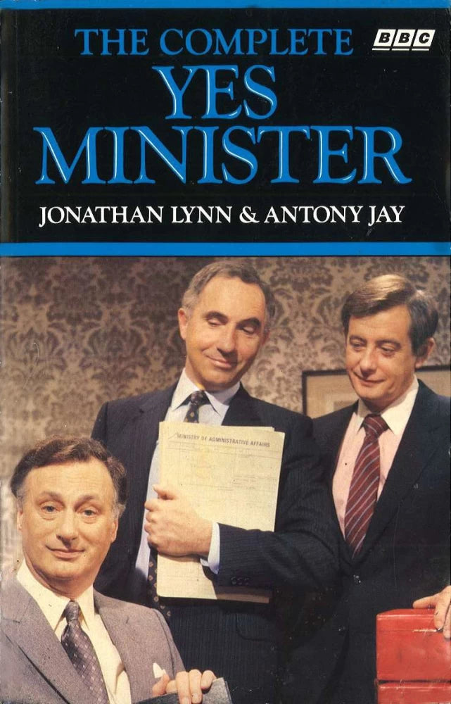 The Complete Yes Minister by Jonathan Lynn| Antony Jay (Rare books)