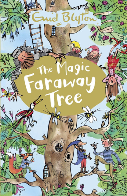 The magic faraway tree by Enid Blyton