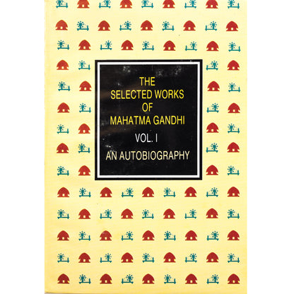 The Selected Works of Mahatma Gandhi (In 5 Volumes Set) [RARE BOOKS] By Mahatma Gandhi