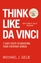 Load image into Gallery viewer, Think like da vinci: 7 easy steps to boosting your everyday genius (rare books)
