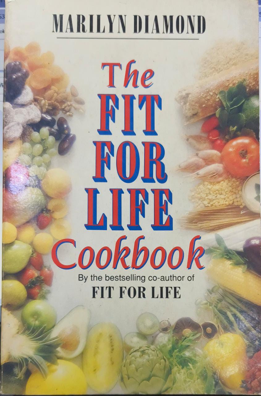 The Fit for Life Cook Book (RARE BOOKS)