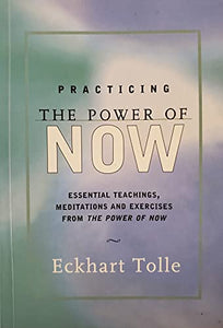 The Power of Now by Eckhart Tolle