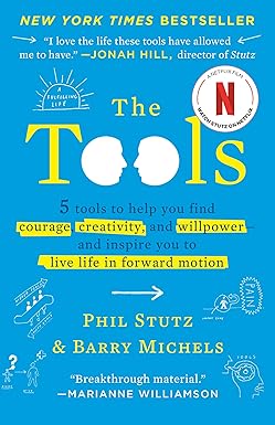 Tools by Phil Stutz and Barry Michels
