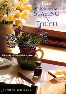 the Pleasures of Staying in Touch [Hardcover] [Rare books]