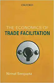 The Economics of Trade Facilitation [HARDCOVER]