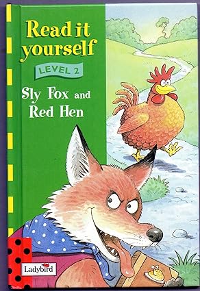 Sly Fox and Red Hen - Read it yourself (Ladybird): Level 2 [HARDCOVER]
