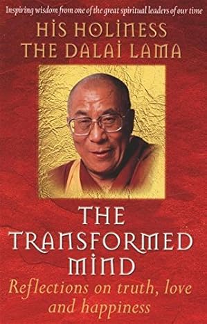 The Transformed Mind His Holiness The Dalai Lama by DALAI LAMA [Premium Books]
