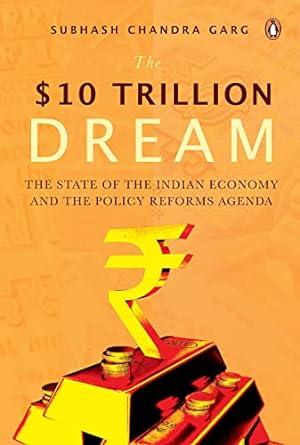 The $ 10 Trillion Dream by Chandra Garg Subhash [Hardcover] [rare books]