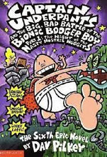 Load image into Gallery viewer, Captain Underpants and The Big, Bad Battle of the Bionic Bogger Boy - Part 1: The Night of the Nasty Nostril Nuggets (Captain Underpants)
