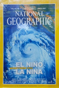 El nino nature's vicious cycle la nina [national geographic][rare books][march 1999]