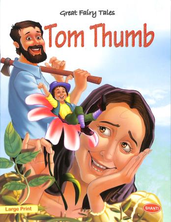 Great Fairy Tales : Tom Thumb