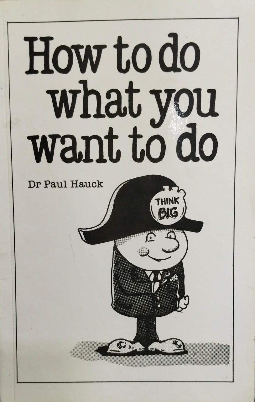 How to do what you want to do [rare books]