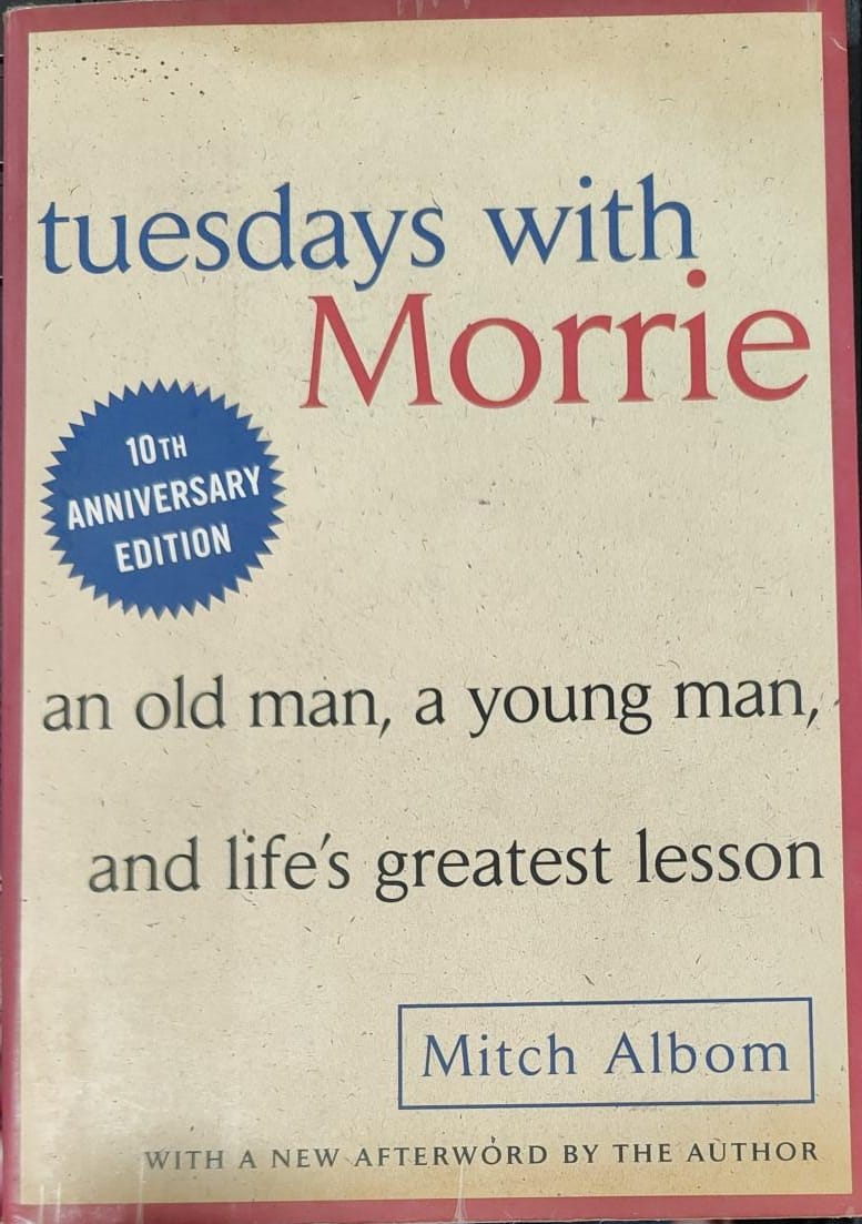 Tuesdays with morrie by mitch albom