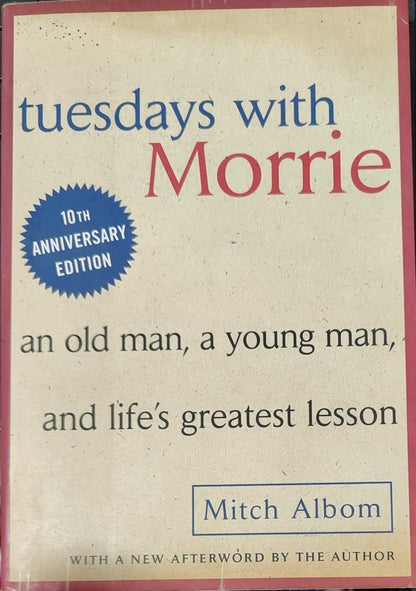 Tuesdays with morrie by mitch albom