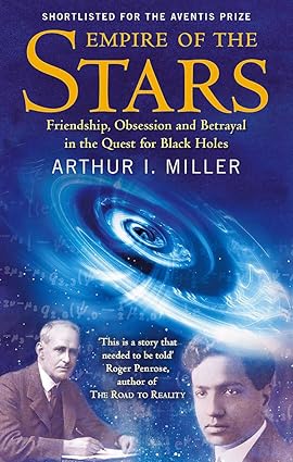 Empire of the stars by arthur i. miller [rare books]
