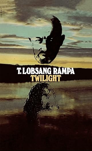 Twilight by T. Lobsang Rampa [rare books]