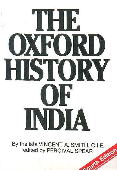 The oxford history of india [rare books]