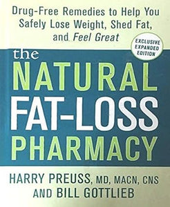 The Natural Fat-Loss Pharmacy [Hardcover] [RARE BOOK]