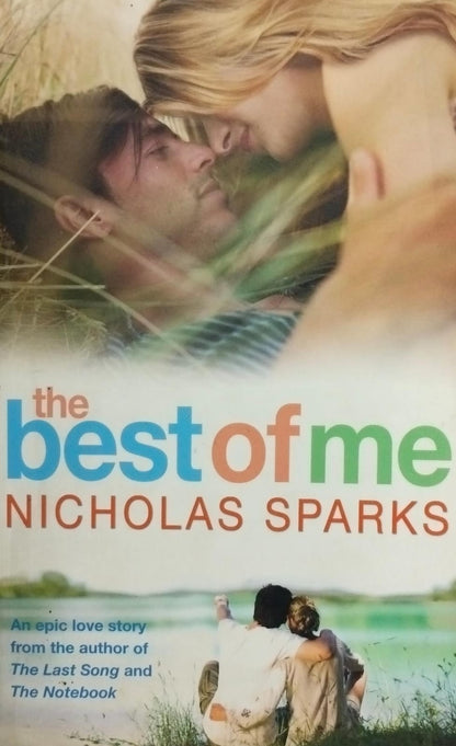 The best of me by Nicholas Sparks