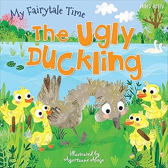My Fairytale Time: The Ugly Duckling by Amy Johnson [Miles Kelly] [Premium Books]