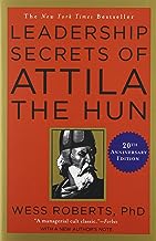 Leadership Secrets of Attila the Hun [RARE BOOKS]