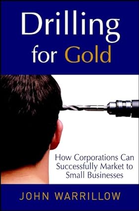 Drilling for Gold [Hardcover] [RARE BOOK]