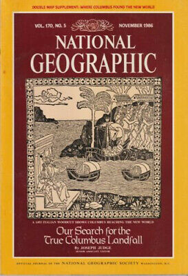 Our Search for the True Columbus Landfall [National geographic][rare books][November 1986]