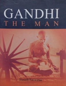 Gandhi the man