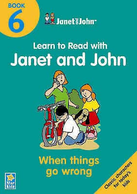 When Thing Go Wrong (Janet And John) Book:6